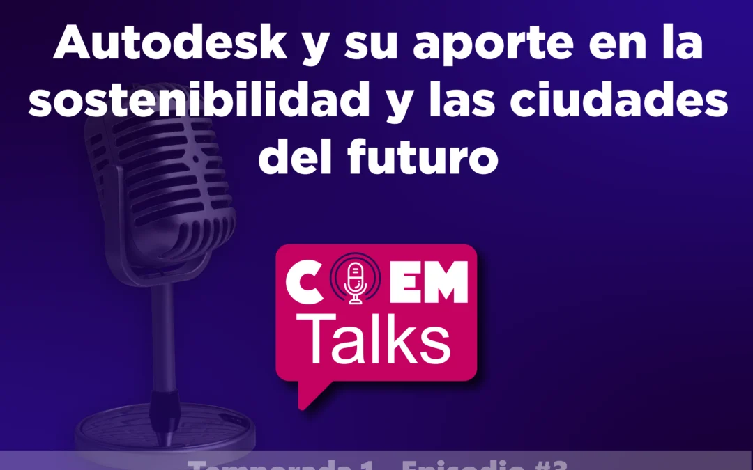 COEM Talks: Temp.1 | Epi. 3