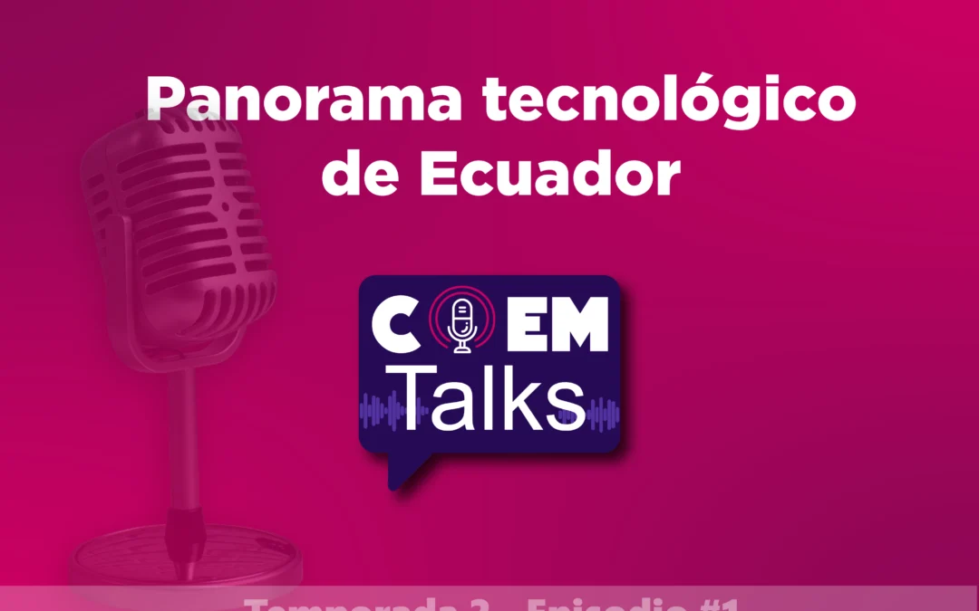 COEM Talks: Temp. 2 | Epi. 1